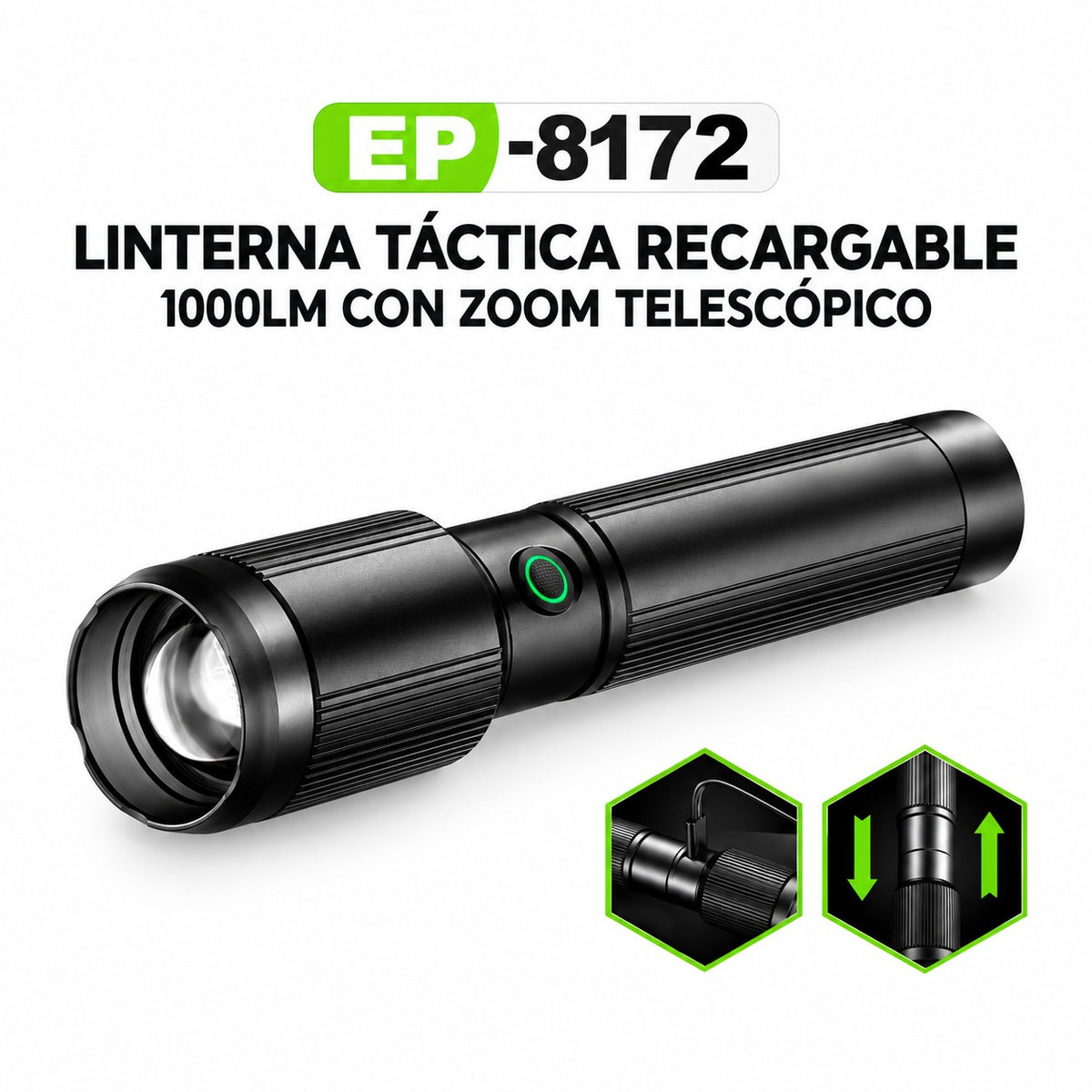 LINTERNA TACTICA RECARGABLE 1000LM CON ZOOM TELESC. EP-8172